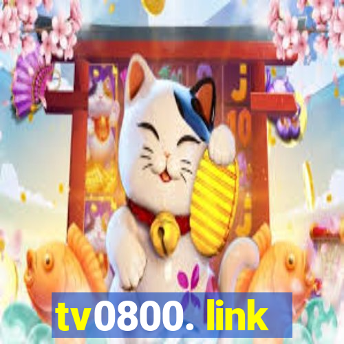 tv0800. link